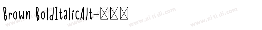 Brown BoldItalicAlt字体转换